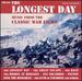 The Longest Day: Music From the Classic War Films (Soundtrack Anthology)
