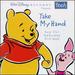 Winnie the Pooh: Take My Hand
