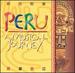 Peru: a Musical Journey