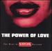 The Power of Love: the Best of the Soul Essentials Ballads