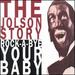 Jolson Story: Rock-a-Bye Your Baby