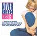 Never Been Kissed: Music From the Motion Picture