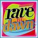 Techno's Finest: Rave 'Til Dawn