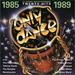 Only Dance: 1985-1989