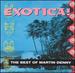 Exotica! the Best of Martin Denny