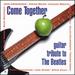 Come Together Vol.1: Guitar Tribute to Beatles