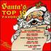 Santa's Top 10 Favorites