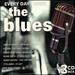 Every Day I Have the Blues / Various