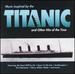 Music Inspired By Titanic & Other Hits