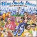 Blue Suede Shoes: Elvis Songs for Kids