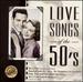 Love Songs of the 50'S