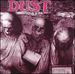 Dust-Remastered