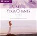 A.M. Yoga Chants