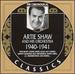 Artie Shaw and His Orchestra 1940-1941 (Classics) [Jazz Cd]