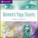 Women's Yoga Chants