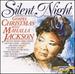 Silent Night-Gospel Christmas With Mahalia Jackson
