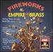 Fireworks / Water Music Suites to Fireworks Empire Brass