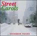 Street Carols December Voices