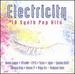 Electricity: 18 Synth Pop Hits
