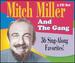 36 Sing Along Favorites: Mitch Miller and the Gang