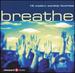 Breathe 15 Modern Worship Favorites