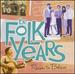 The Folk Years: Reason to Believe (Time Life)