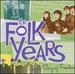 Folk Years: Simple Song of Freedom