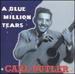 A Blue Million Tears