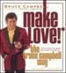 Make Love the Bruce Campbell Way