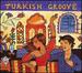 Turkish Groove (Multilingual Edition)