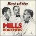 Best of the Mills Bros