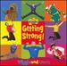 Getting Strong: Get Ready to Wiggle & Learn