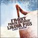 Front Porch Swingin' Liquor Pigs: Last Album