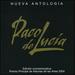 De Lucia, Paco: Nueva Antologia Edicion Conmemorativa Premio