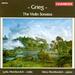 Grieg: the Violin Sonatas