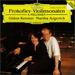 Prokofiev: Violin Sonatas / 5 Melodies-Gidon Kremer / Martha Argerich