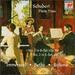 Schubert Piano Trios No. 1 in B-Flat, Op. 99 & No. 2 in E-Flat, Op. 100