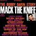 Mack the Knife: the Bobby Darin Story