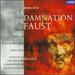 Hector Berlioz: La Damnation de Faust