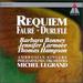 Faur: Requiem, Op. 48; Durufl: Requiem, Op. 9