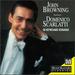 John Browning Performs Domenico Scarlatti (30 Keyboard Sonatas)
