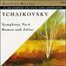 Tchaikovsky: Symphony No. 4/Romeo and Juliet, Fantasy Overture After Shakespeare