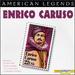 American Legend: Enrico Caruso