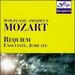 Mozart: Requiem, K.626 / Exsultate Jubilate, K.165