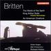 Britten: An American Overture; King Arthur: Suite for Orchestra; The World of the Spirit