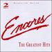 Encores-the Greatest Hits-2 Cd Set