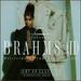 Brahms: String Sextets, Piano Quartet, Songs of Love