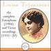 Luisa Tetrazzini: the Complete Zonophone (1904) and Victor Recordings (1911-20)