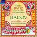 Liadov: the Enchanted Lake and Other Orchestral Works