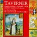 Taverner: Music for Our Lady and Divine Office